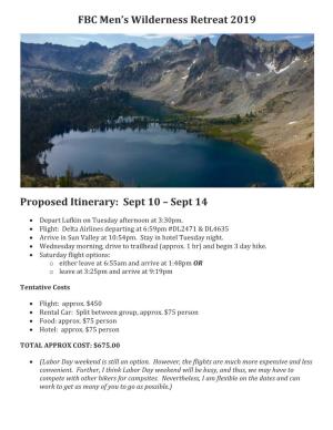 FBC Men's Wilderness Retreat 2019 Proposed Itinerary: Sept 10 – Sept 14
