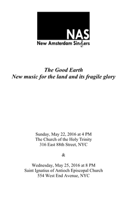 The Good Earth New Music for the Land and Its Fragile Glory