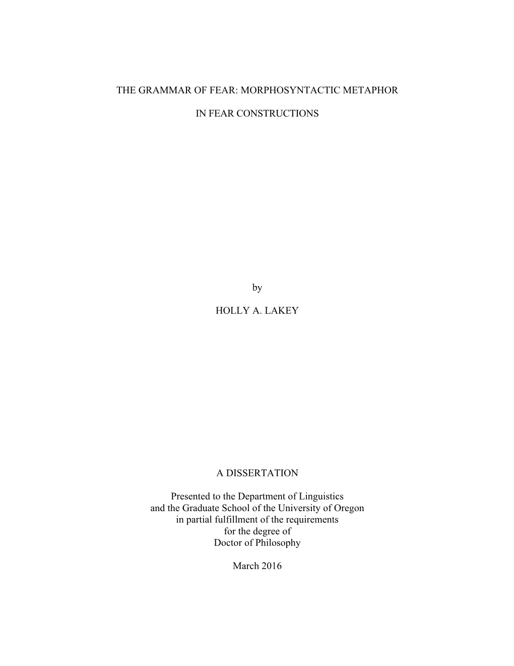 The Grammar of Fear: Morphosyntactic Metaphor