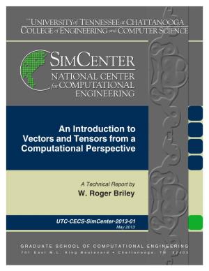 An Introduction to Vectors and Tensors from a Computational Perspective