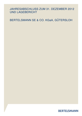 Jahresabschluss 2012 Bertelsmann SE & Co. Kgaa