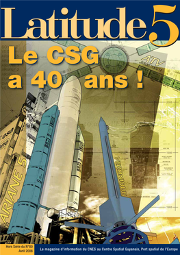 Le CSG a 40 Ans ! Sommaire