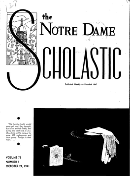 Notre Dame Scholastic, Vol. 75, No. 05