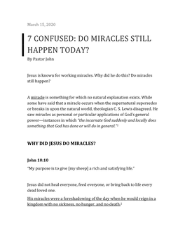 7 CONFUSED: DO MIRACLES STILL HAPPEN TODAY? by Pastor John