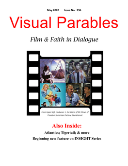Film & Faith in Dialogue Also Inside