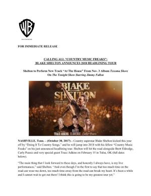 Blake Shelton – Artist Release