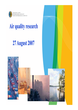 Air Quality Research 27 August 2007