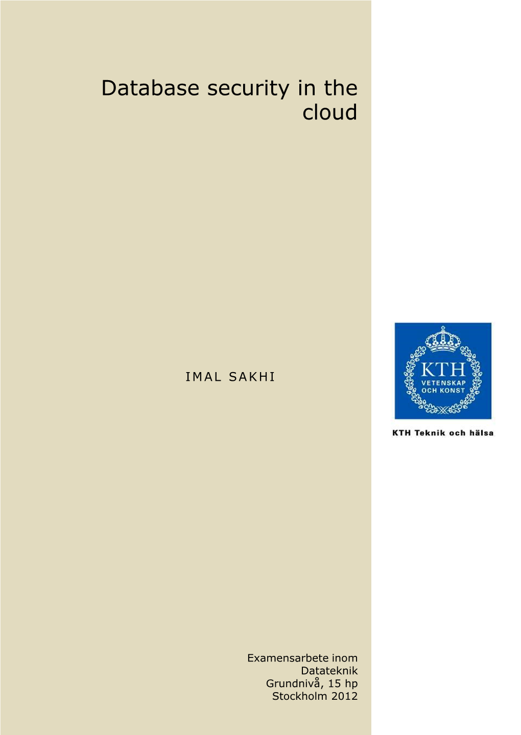 Database Security in the Cloud