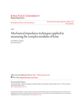 Mechanical Impedance Techniques Applied to Measuring the Complex Modulus of Bone Joel Wallace Gerdeen Iowa State University