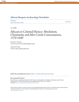 Africans in Colonial Mexico: Absolutism, Christianity, and Afro-Creole Consciousness, 1570-1640 Herman L