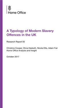 A Typology of Modern Slavery Offences in the UK