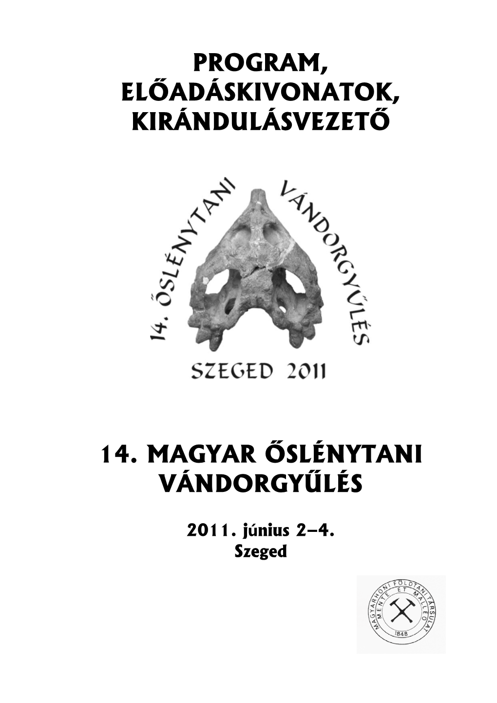 14. Magyar Őslénytani Vándorgyűlés