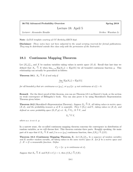 Lecture 18: April 5 18.1 Continuous Mapping Theorem