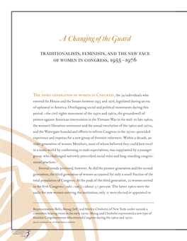 A Changing of the Guard Traditionalists, Feminists, and the New Face of Women in Congress, 1955–1976