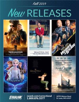 Fall 2019 New RELEASES © 2019 Paramount Pictures © 2019 Columbia Pictures Industries, Inc