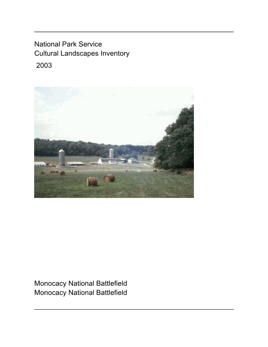 National Park Service Cultural Landscapes Inventory Monocacy