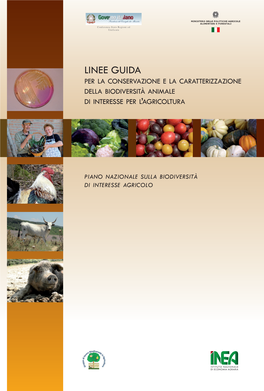 Linee Guida Per La Conservazione E La Caratterizzazione Della Biodiversità ANIMALE Di Interesse Per L’Agricoltura