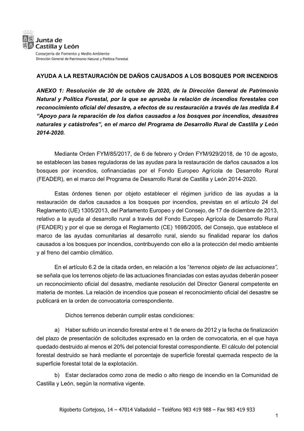 Ayuda a La Restauración De Daños Causados a Los Bosques Por Incendios