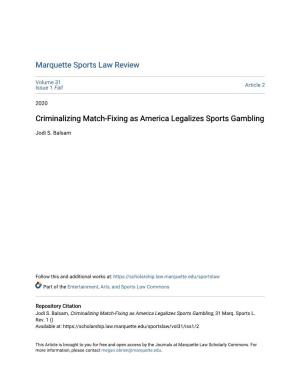 Criminalizing Match-Fixing As America Legalizes Sports Gambling