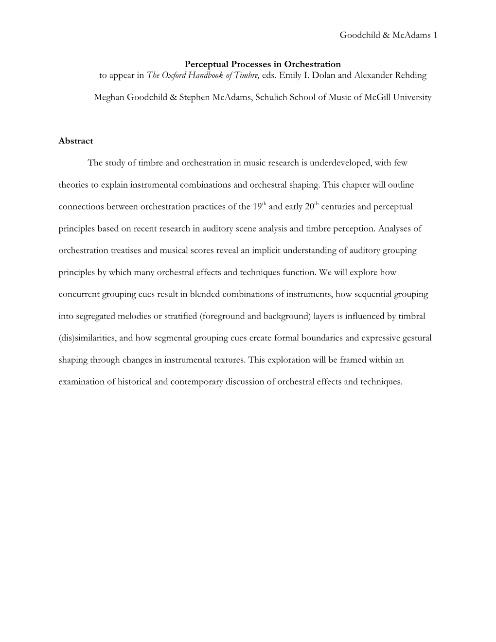 Goodchild & Mcadams 1 Perceptual Processes in Orchestration To