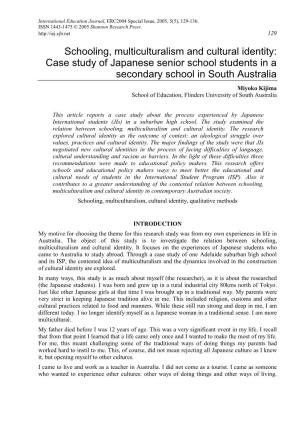 Schooling, Multiculturalism and Cultural Identity: Case Study