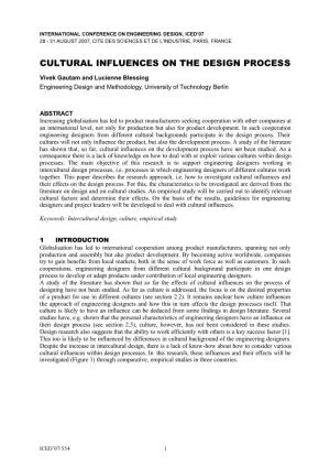CULTURAL INFLUENCES on the DESIGN PROCESS Vivek Gautam and Lucienne Blessing Engineering Design and Methodology, University of Technology Berlin