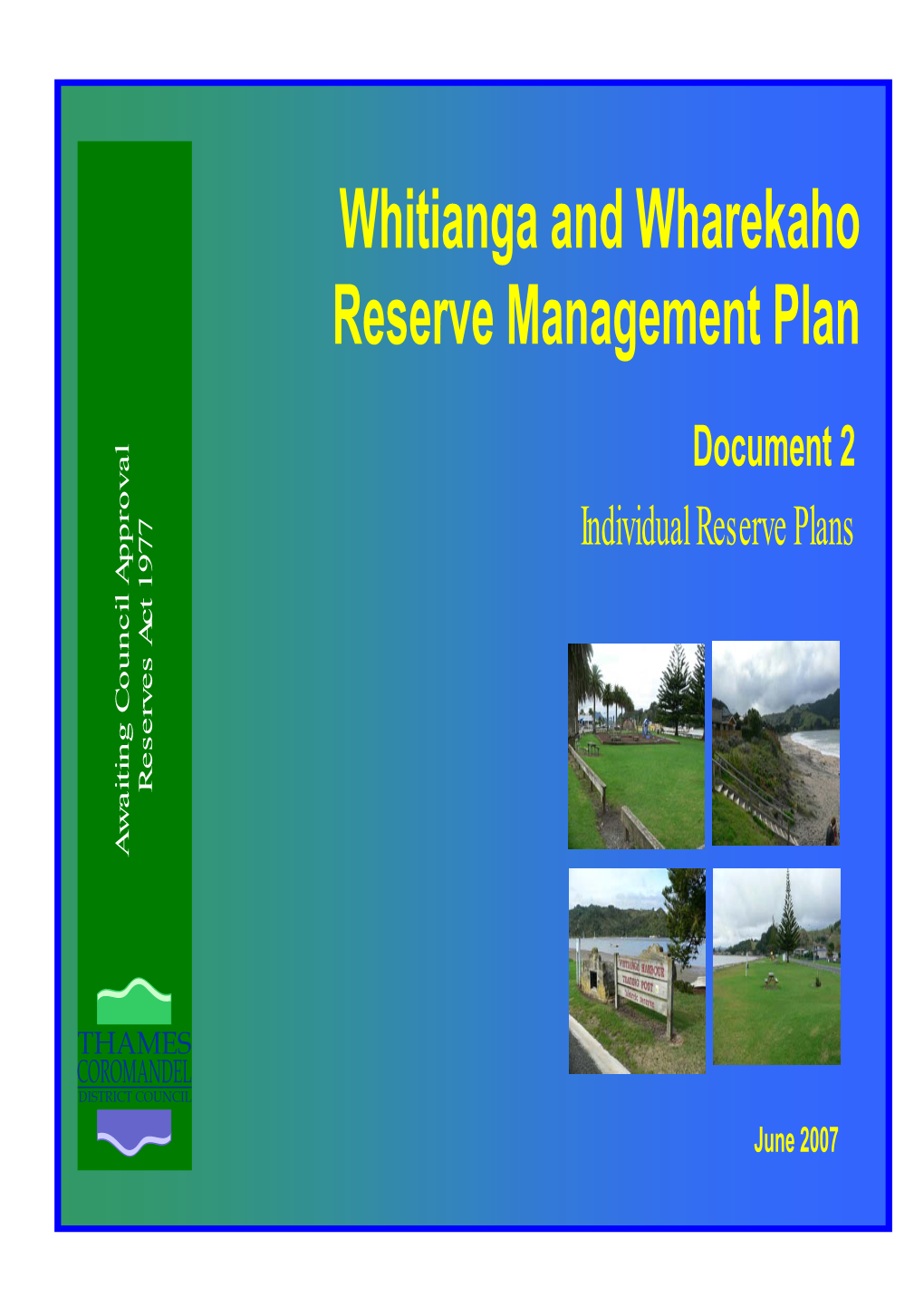 Whitianga and Wharekaho Reserve Management Plan