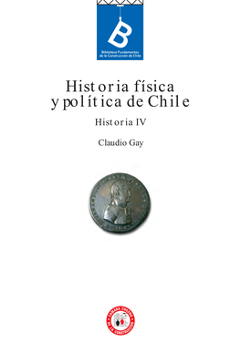Historia Física Y Política De Chile Historia IV