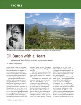 Oil Baron with a Heart Hardworking Waite Phillips Believed in Sharing the Wealth