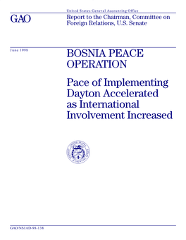 NSIAD-98-138 Bosnia Peace Operation Executive Summary