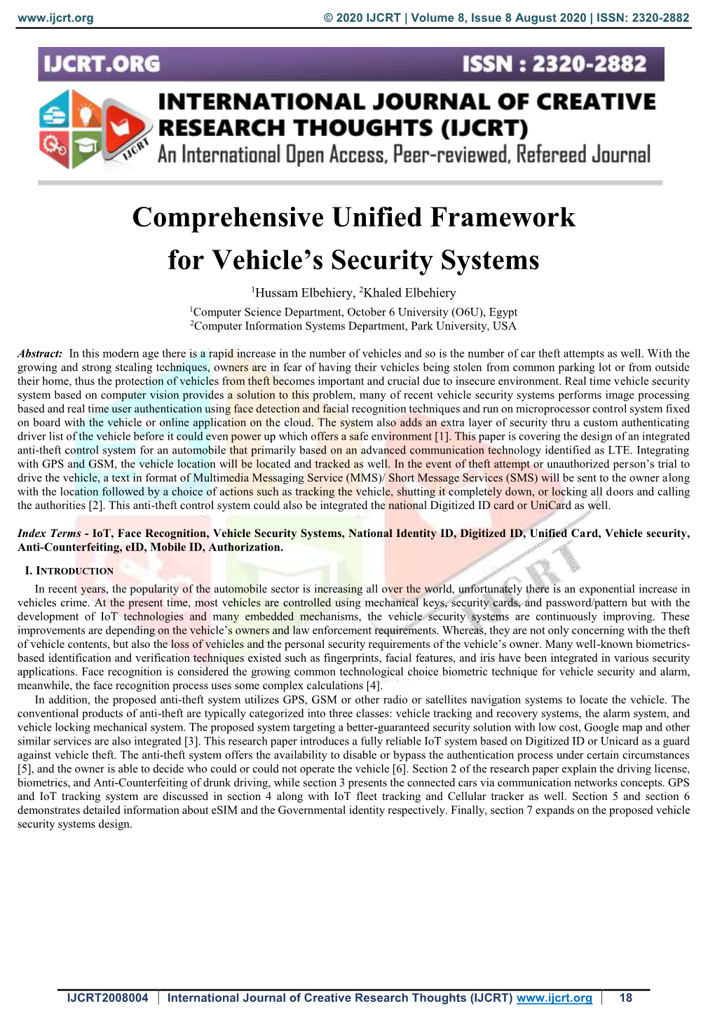 Comprehensive Unified Framework for Vehicle's Security Systems