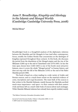 Anne F. Broadbridge, Kingship and Ideology in the Islamic and Mongol Worlds (Cambridge: Cambridge University Press, 2008)