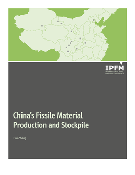 China's Fissile Material Production and Stockpile