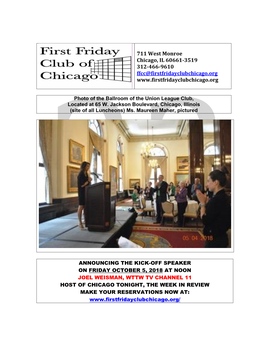 711 West Monroe Chicago, IL 60661-3519 312-466-9610 Ffcc@Firstfridayclubchicago.Org