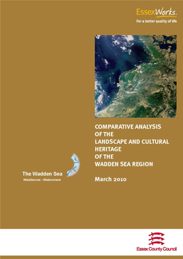 Comparative Analysis of the Landscape and Cultural Heritage of the Wadden Sea Region