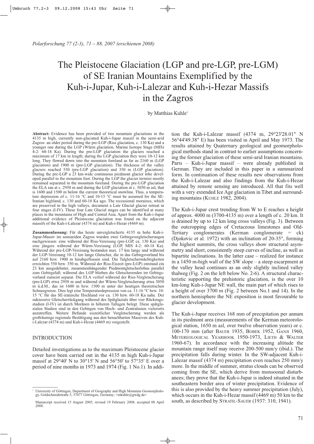 Of SE Iranian Mountains Exemplified by the Kuh-I-Jupar, Kuh-I-Lalezar and Kuh-I-Hezar Massifs in the Zagros