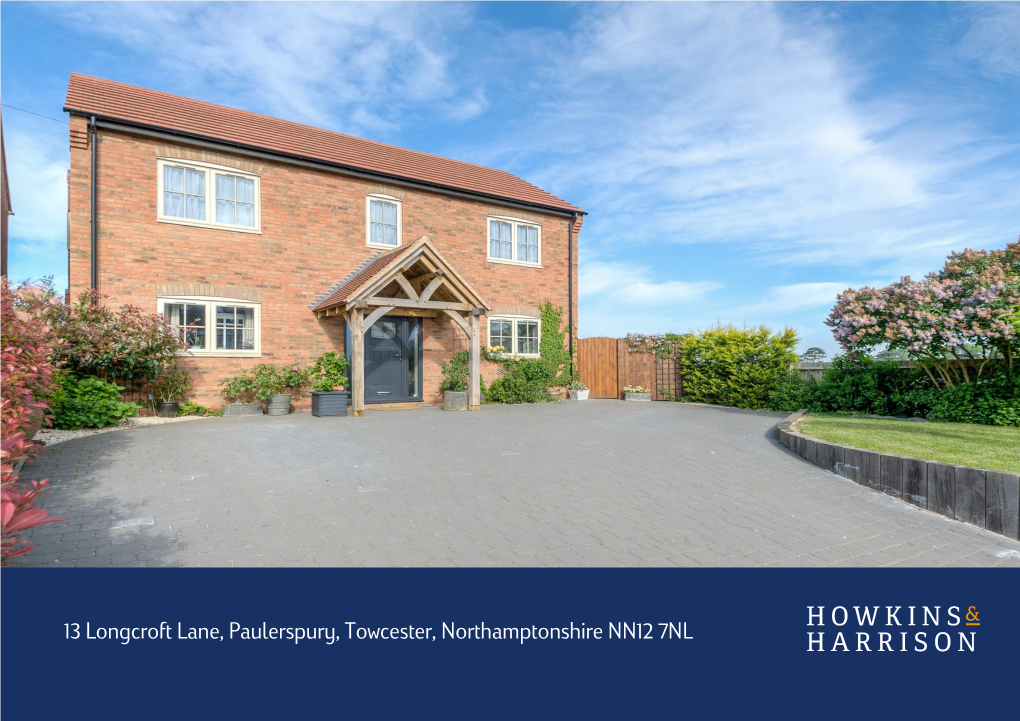 13 Longcroft Lane, Paulerspury, Towcester NN12 7NL Guide Price