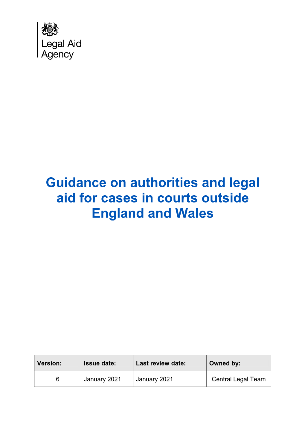 Guidance on Authorities and Legal Aid for Cases in Courts Outside England and Wales