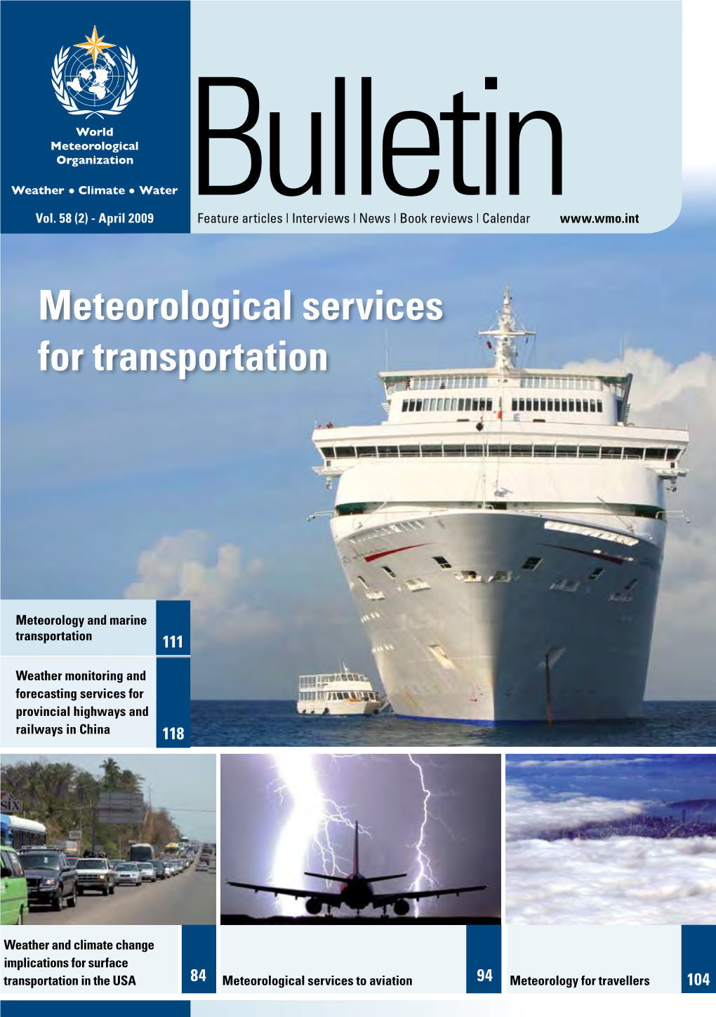 April 2009 Bulletinfeature Articles | Interviews | News | Book Reviews | Calendar L 2009 Meteorological Services E 58 (2) - APRI
