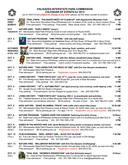 PALISADES INTERSTATE PARK COMMISSION CALENDAR of EVENTS for 2013 (As of 10/01/13 but Subject to Change at Any Time--Please Call the Listed Number to Confirm)