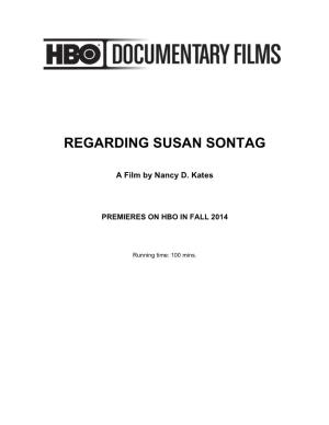 REGARDING SUSAN SONTAG Press Notes