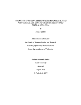 GYPSIES in OTTOMAN IMPERIAL STATE POLICY, PUBLIC MORALITY and at the SHARIA COURT of ÜSKÜDAR (1530S -1585S)