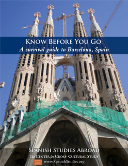 A Survival Guide to Barcelona, Spain