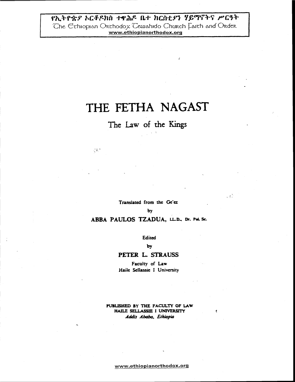 The Fetha Nagast, "The Law of the Kings"
