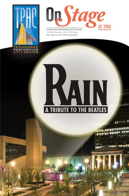 Rain • May 1-6 , 2012 • TPAC's Jackson Hall
