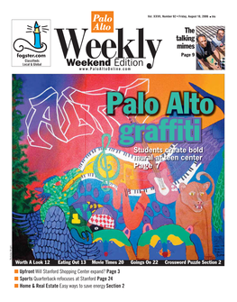 Weekend Edition Palo Alto Graffiti Students Create Bold Mural at Teen Center Page 7