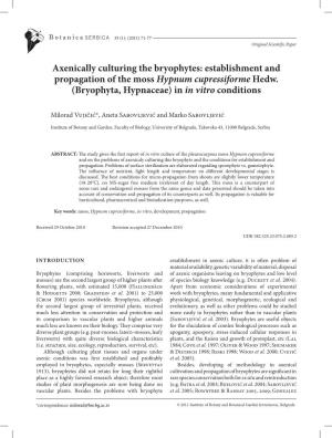 Axenically Culturing the Bryophytes: Establishment and Propagation of the Moss Hypnum Cupressiforme Hedw. (Bryophyta, Hypnaceae) in in Vitro Conditions