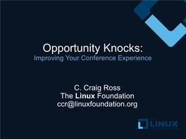 Opportunity Knocks: Improving Your Conference Experience