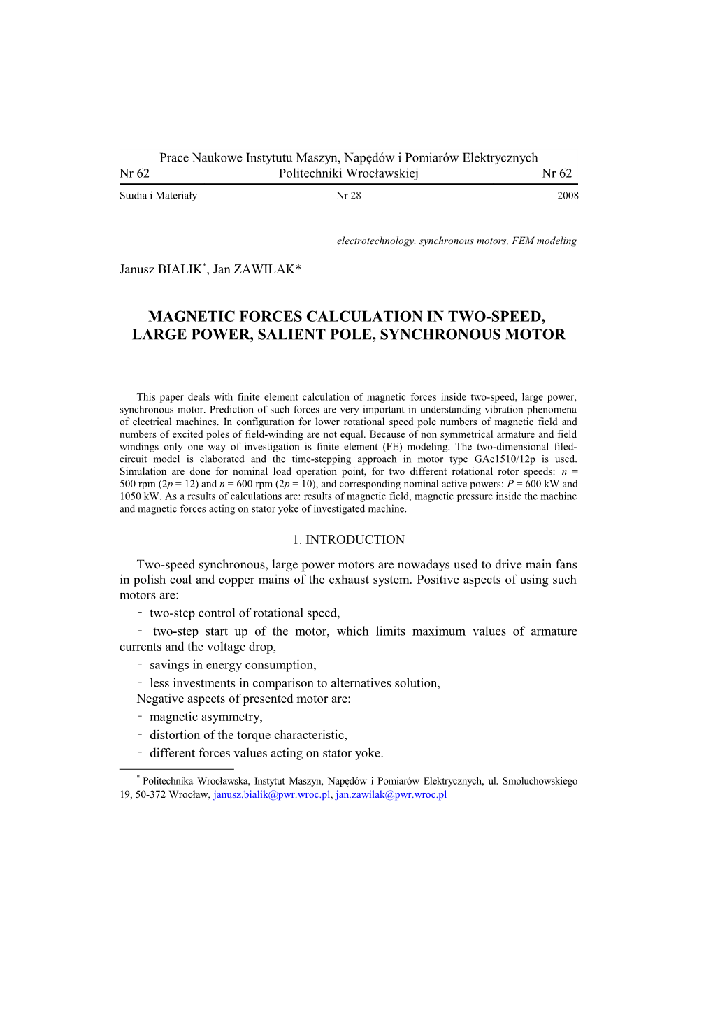 Magnetic Forces Calculation in Two-Speed, Large Power, Salient Pole, Synchronous Motor