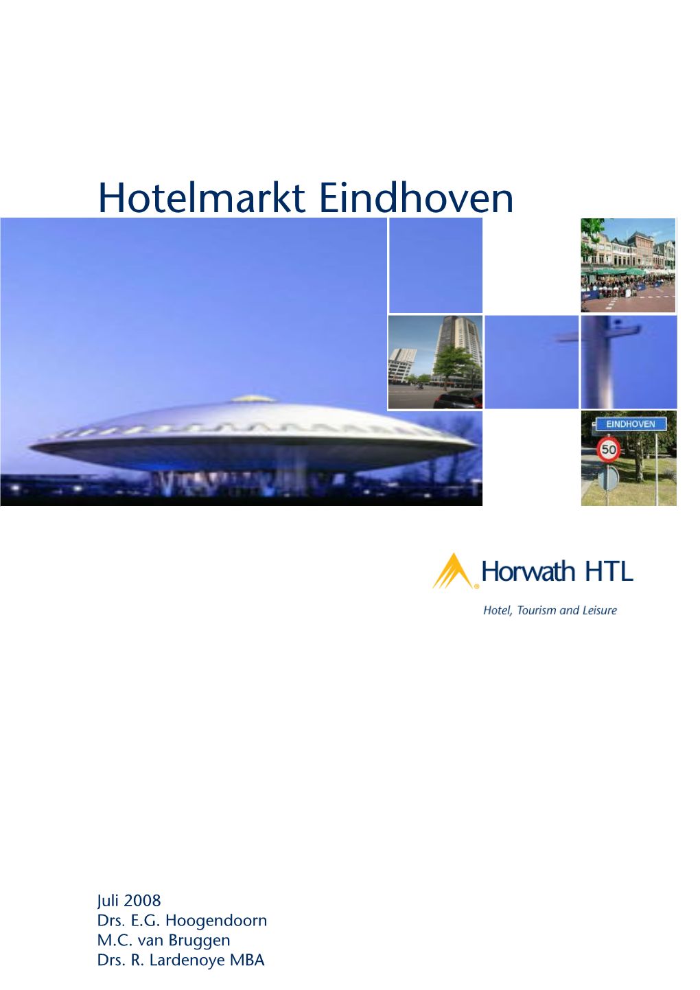 Hotelmarkt Eindhoven